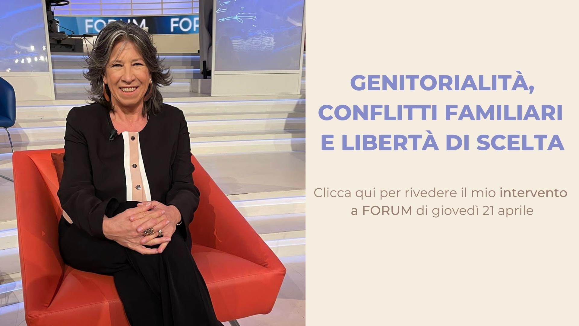 GENITORIALITÀ, CONFLITTI FAMILIARI E LIBERTÀ DI SCELTA