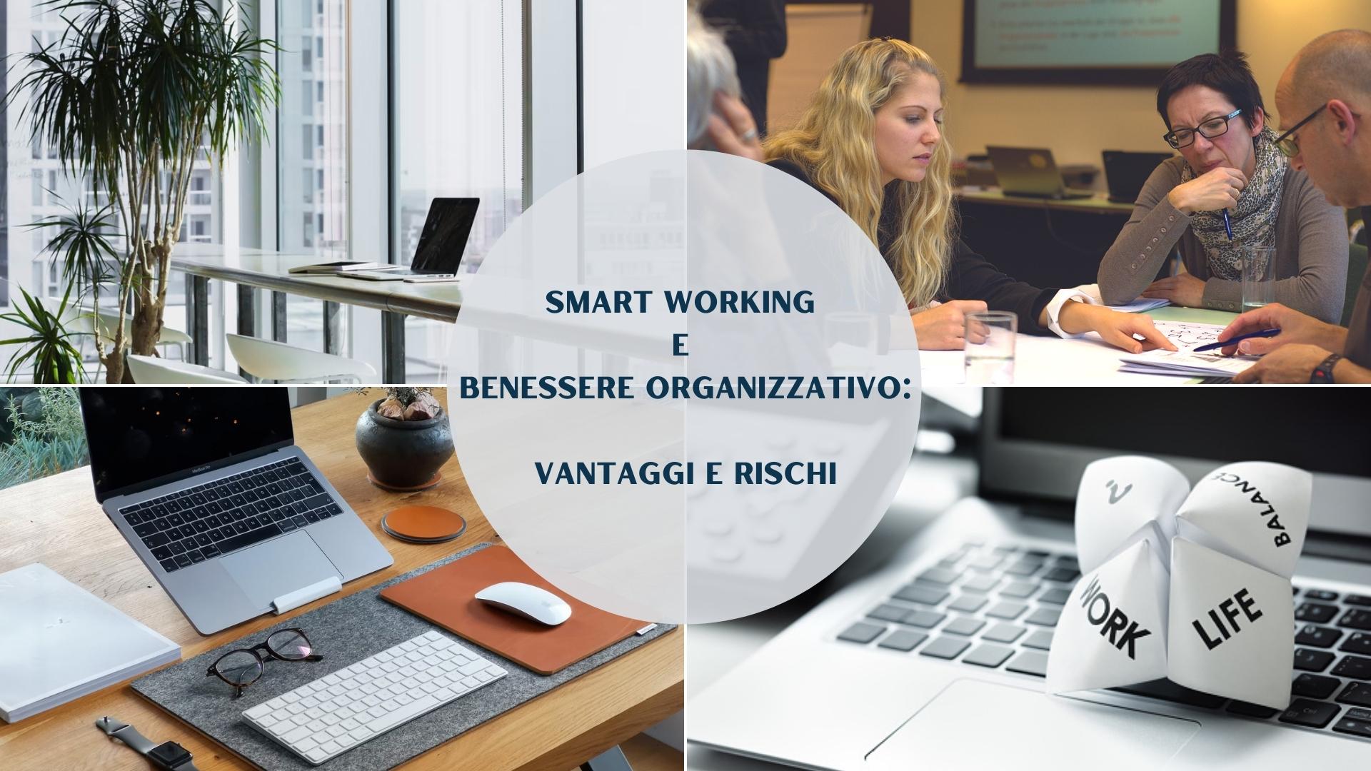 Smart working e benessere organizzativo